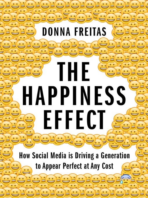 Title details for The Happiness Effect by Donna Freitas - Available